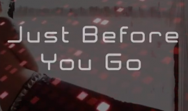 Before You Go Lyric Video