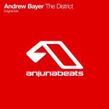 Andrew Bayer’s “The District” (Original Mix) From show #92