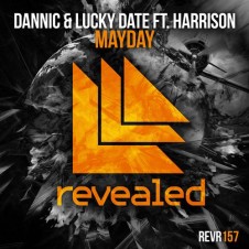 #HotPick From #UnleashTheBeat Mixshow 124 “Mayday” (Original Mix) by Dannic & Lucky Date ft. Harrison