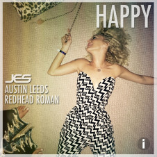 “Happy” (Original Mix) by JES, Austin Leeds & Redhead Roman From Mixshow 155 (Preview)